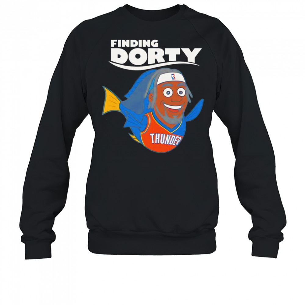 Finding Dorty OKC Thunder shirt Sweatshirt