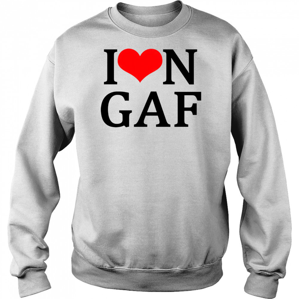 I love Iongaf shirt Hoodie