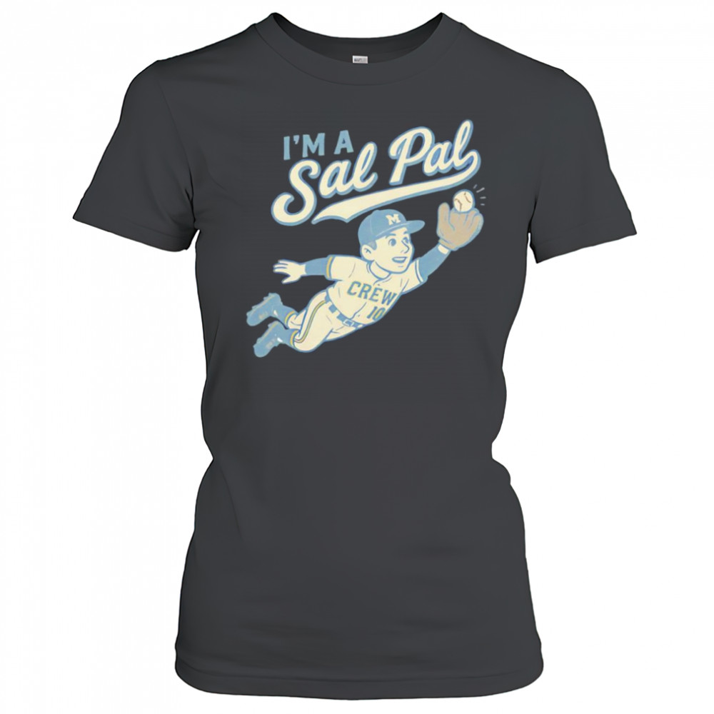 I’m a Sal Pal shirt Women's T-shirt