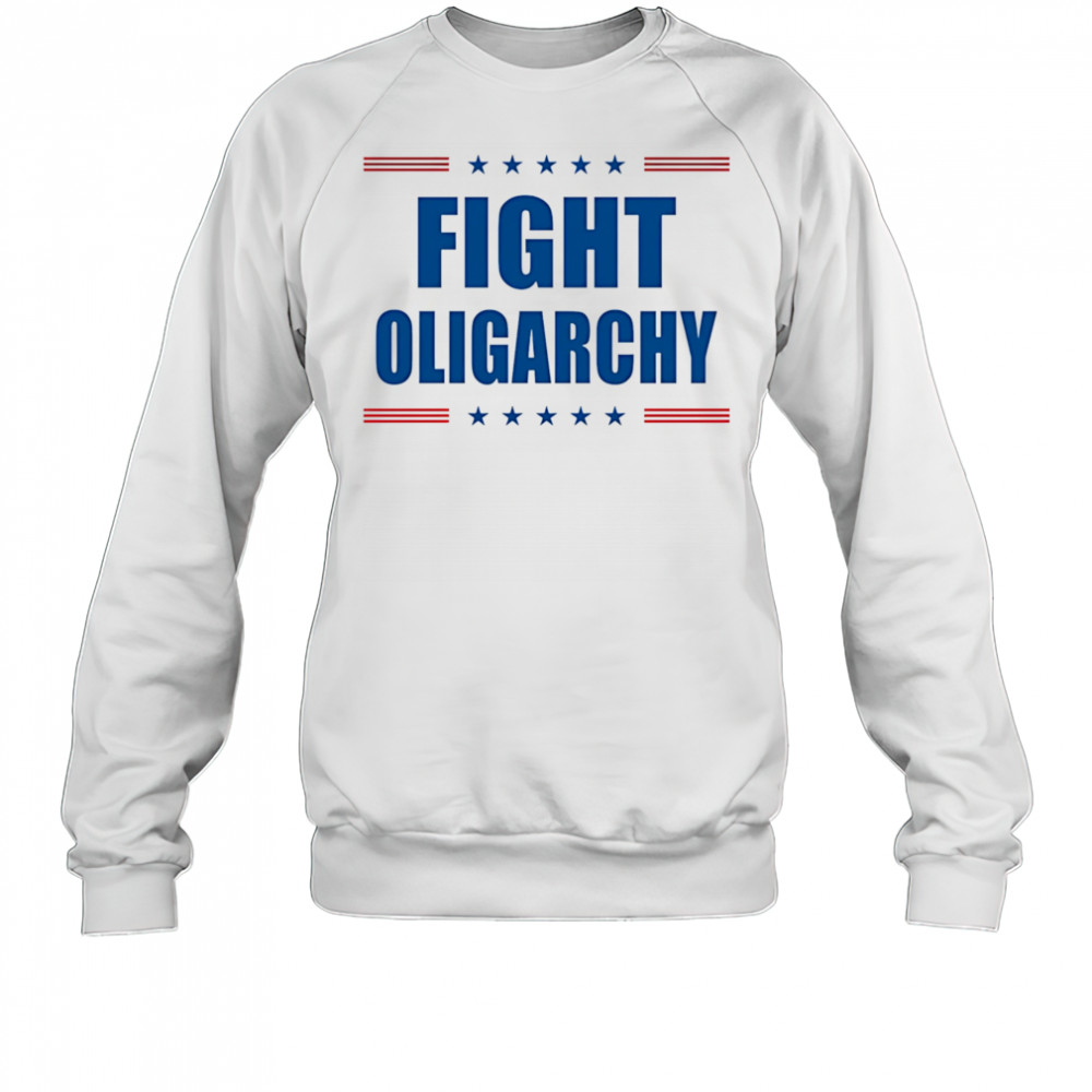 Joey Bragg fight oligarchy shirt Sweatshirt