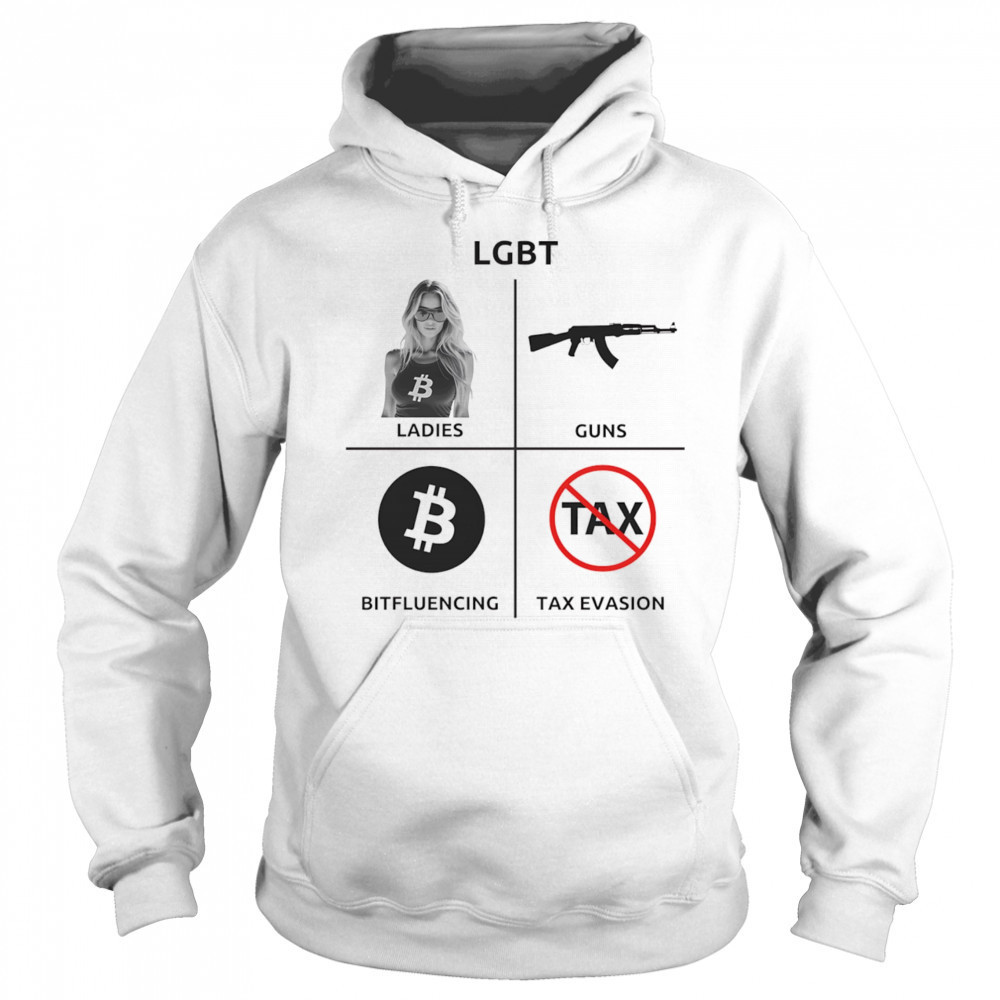 LGBT ladies guns bitfluencing tax evasion shirt Sweatshirt