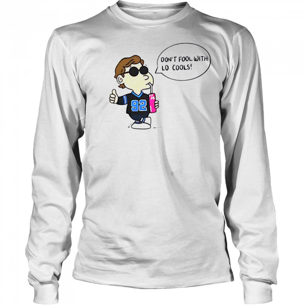Lo’ Cooley Mr. 92 don’t fool with lo cools shirt Long Sleeved