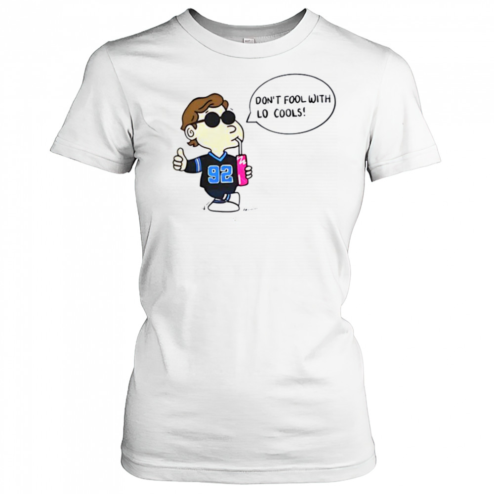 Lo’ Cooley Mr. 92 don’t fool with lo cools shirt Women's T-shirt