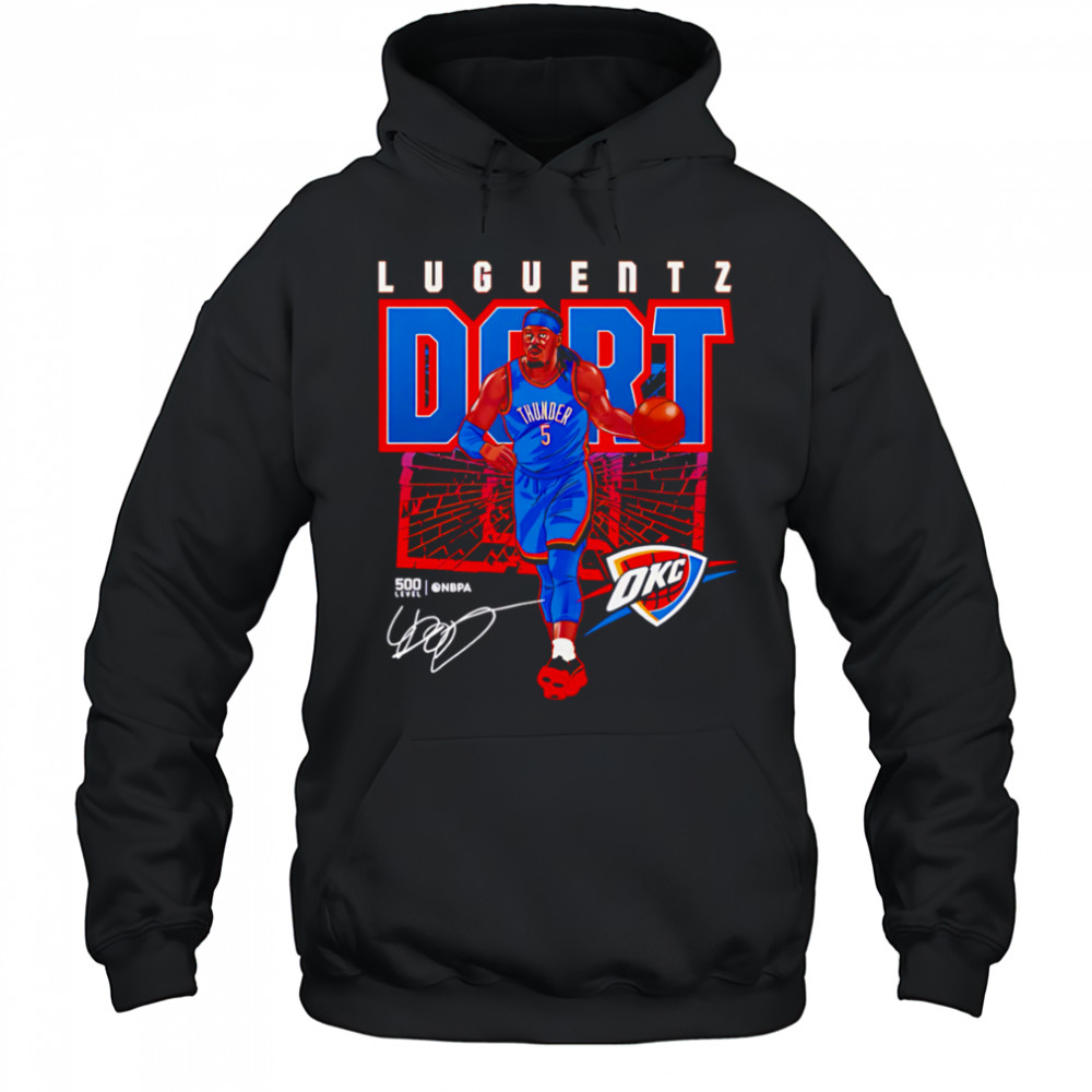 Luguentz Dort Oklahoma City Thunder Shattered shirt Hoodie
