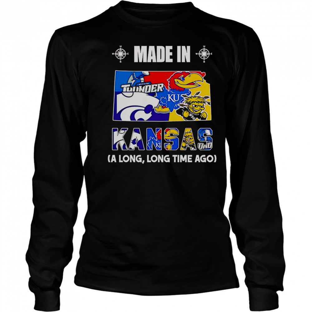 Made In Kansas A Long Long Time Ago T-Shirt Long Sleeved