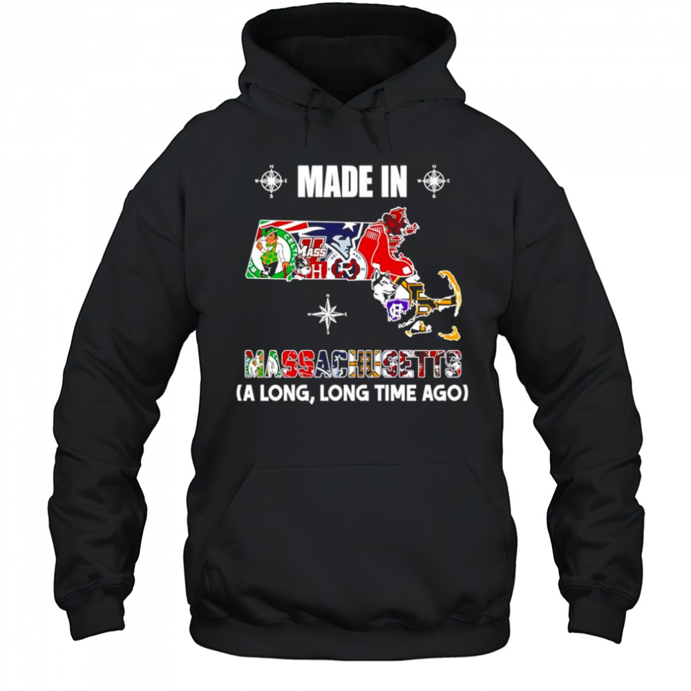 Made in Massachusetts a long long time ago shirt Hoodie
