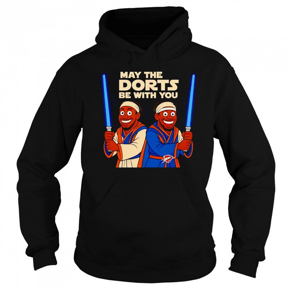 May The Dorts be with you cartoon shirt Sweatshirt