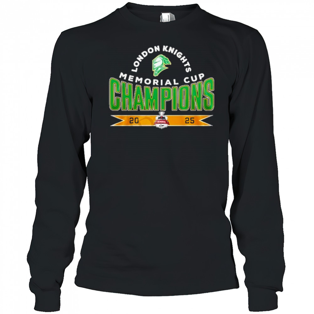 Memorial Cup Champions 2025 London Knights shirt Long Sleeved
