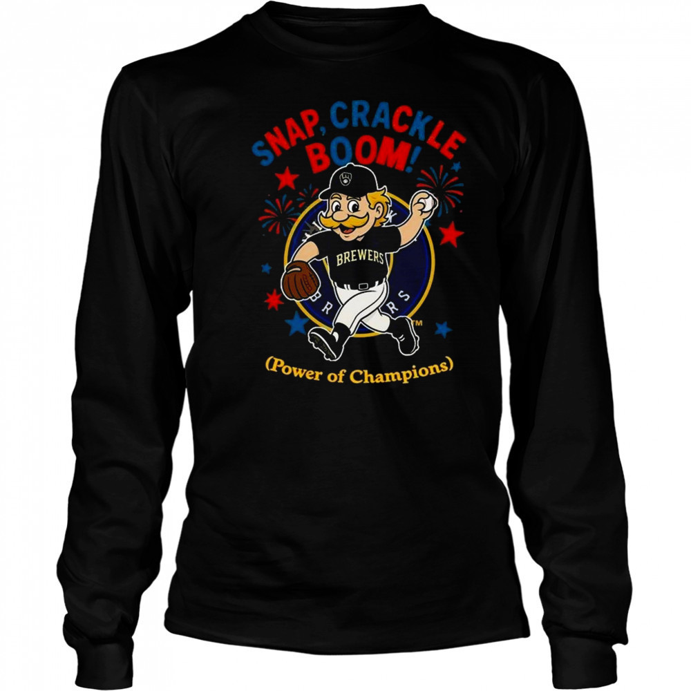 Milwaukee Brewers Snap Crackle Boom Power Of Champions Independence Day Shirt Long Sleeved