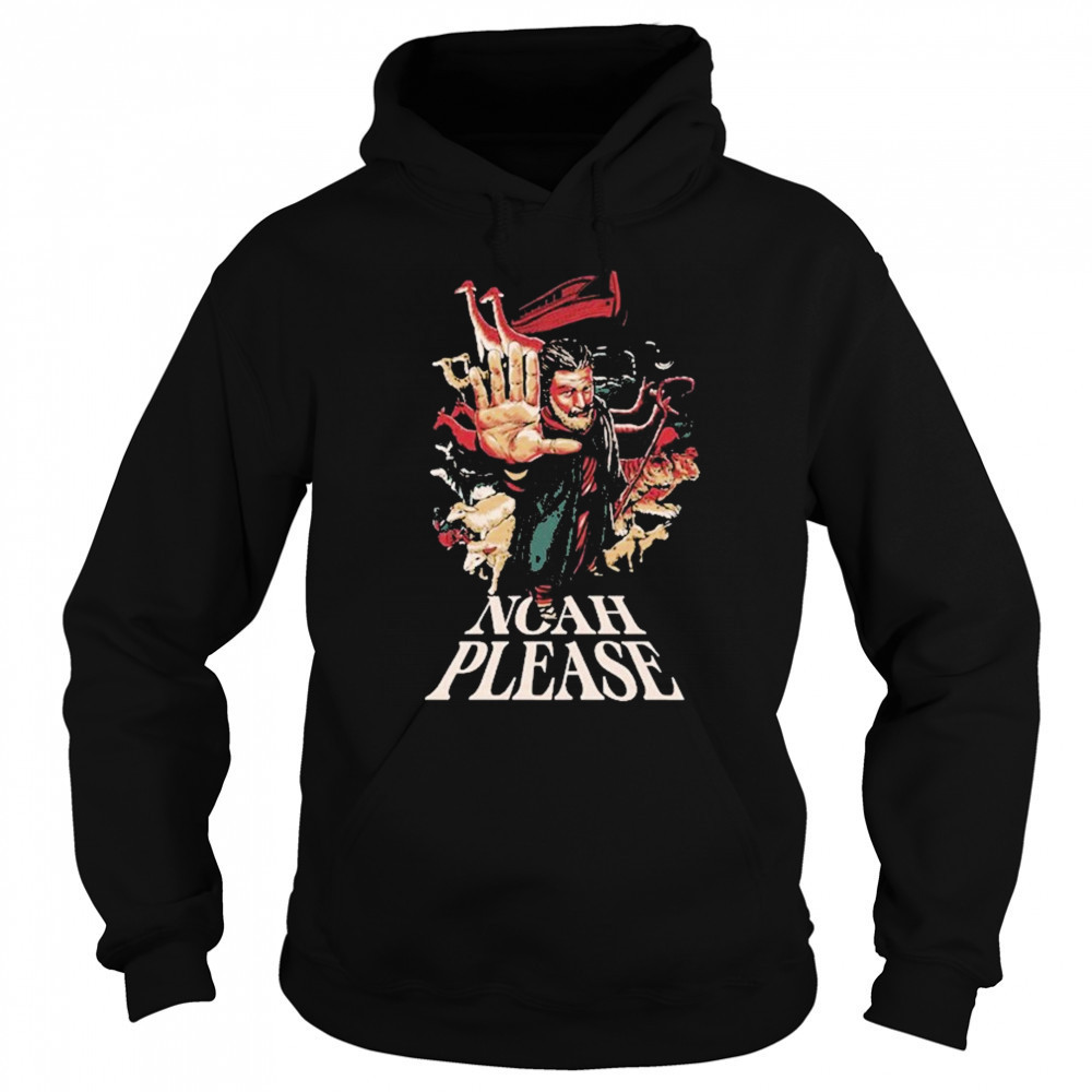 Noah Please T-shirt Sweatshirt