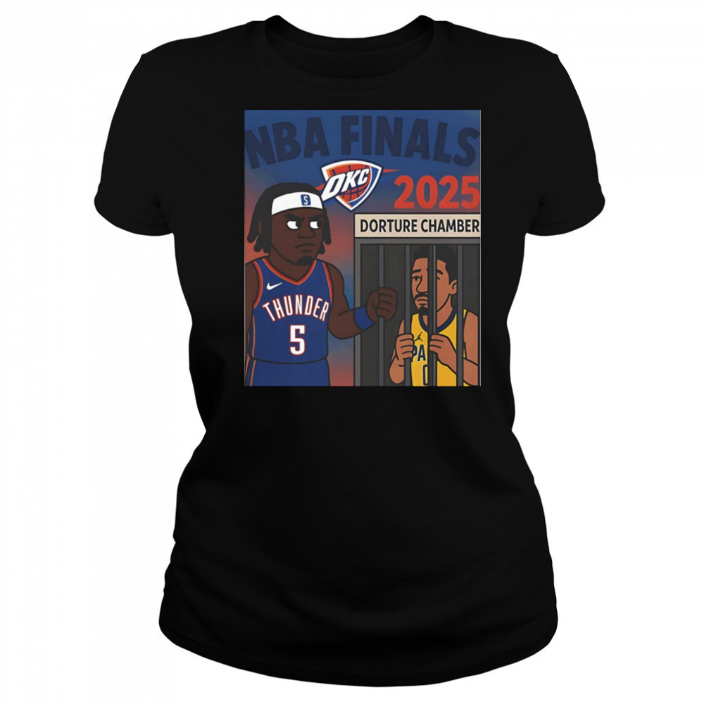 OKC Thunder NBA Finals 2025 Dorture Chamber shirt Women's T-shirt