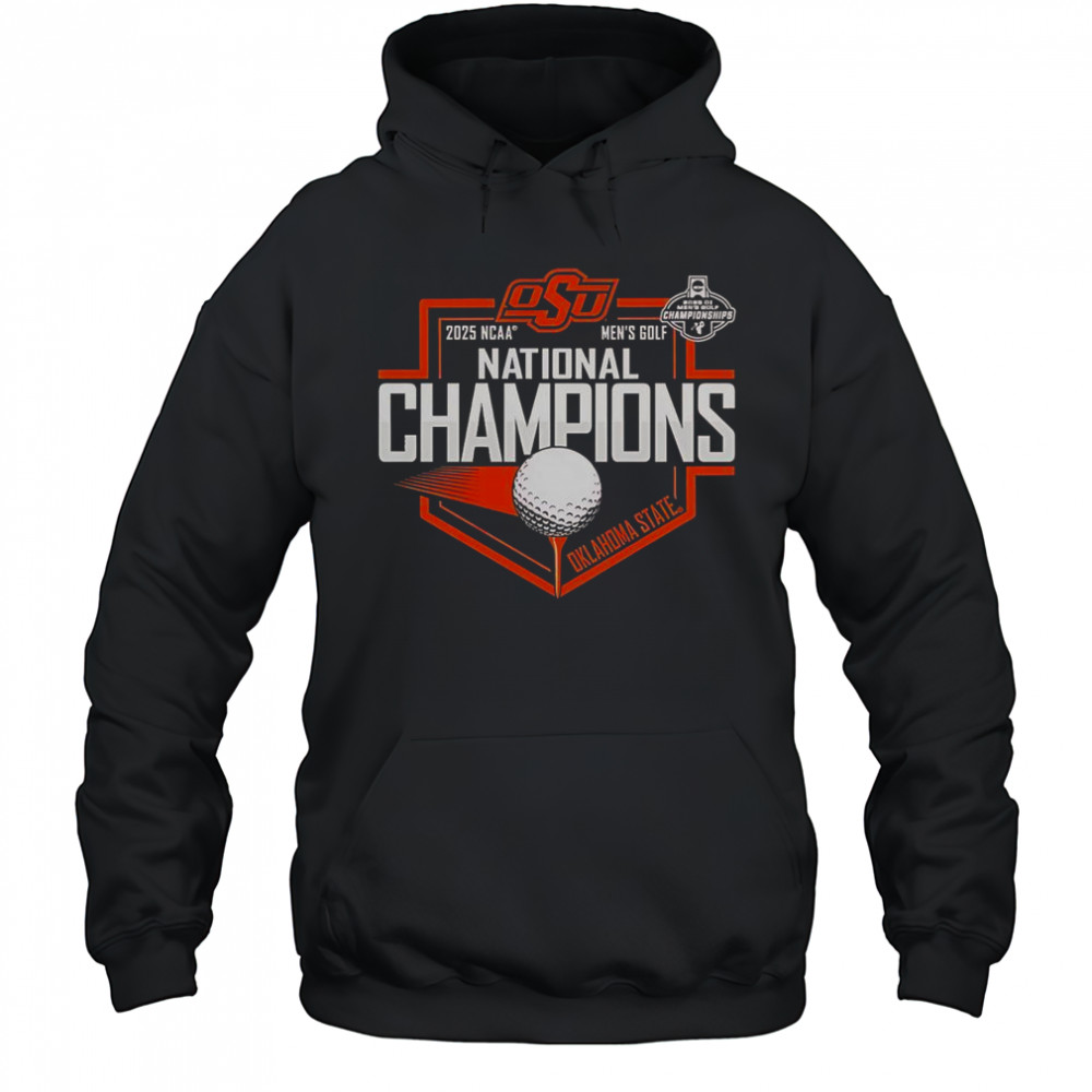 Oklahoma State Cowboys 2025 2025 NCAA Golf Champions T-Shirt Hoodie