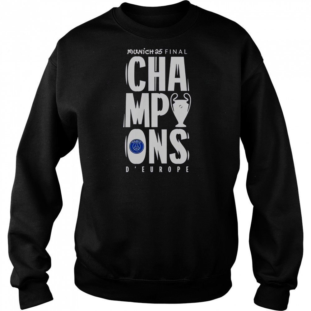Paris Saint-Germain UCL Champions Munich 2025 D’ Europe T-Shirt Hoodie