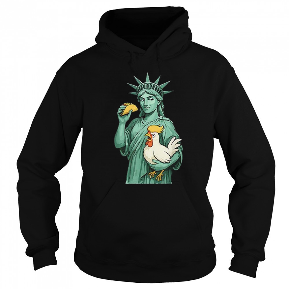 Statue Of Liberty TACO Trump Always Chickens Out Funny 2025 Shirt Sweatshirt