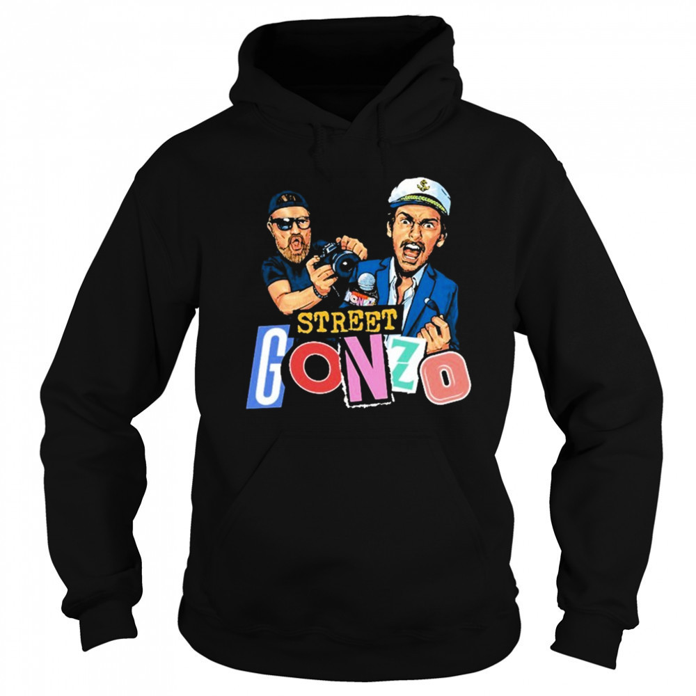 Street Gonzo T-shirt Sweatshirt