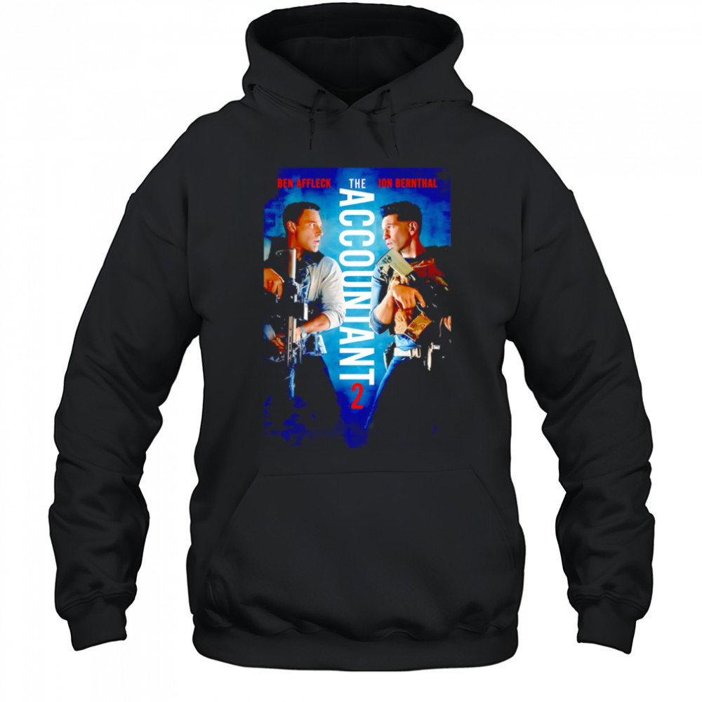 The Accountant 2 Ben Affleck Jon Bernthal shirt Hoodie