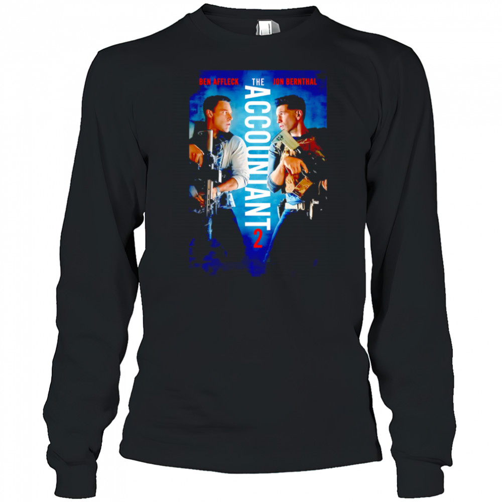 The Accountant 2 Ben Affleck Jon Bernthal shirt Long Sleeved