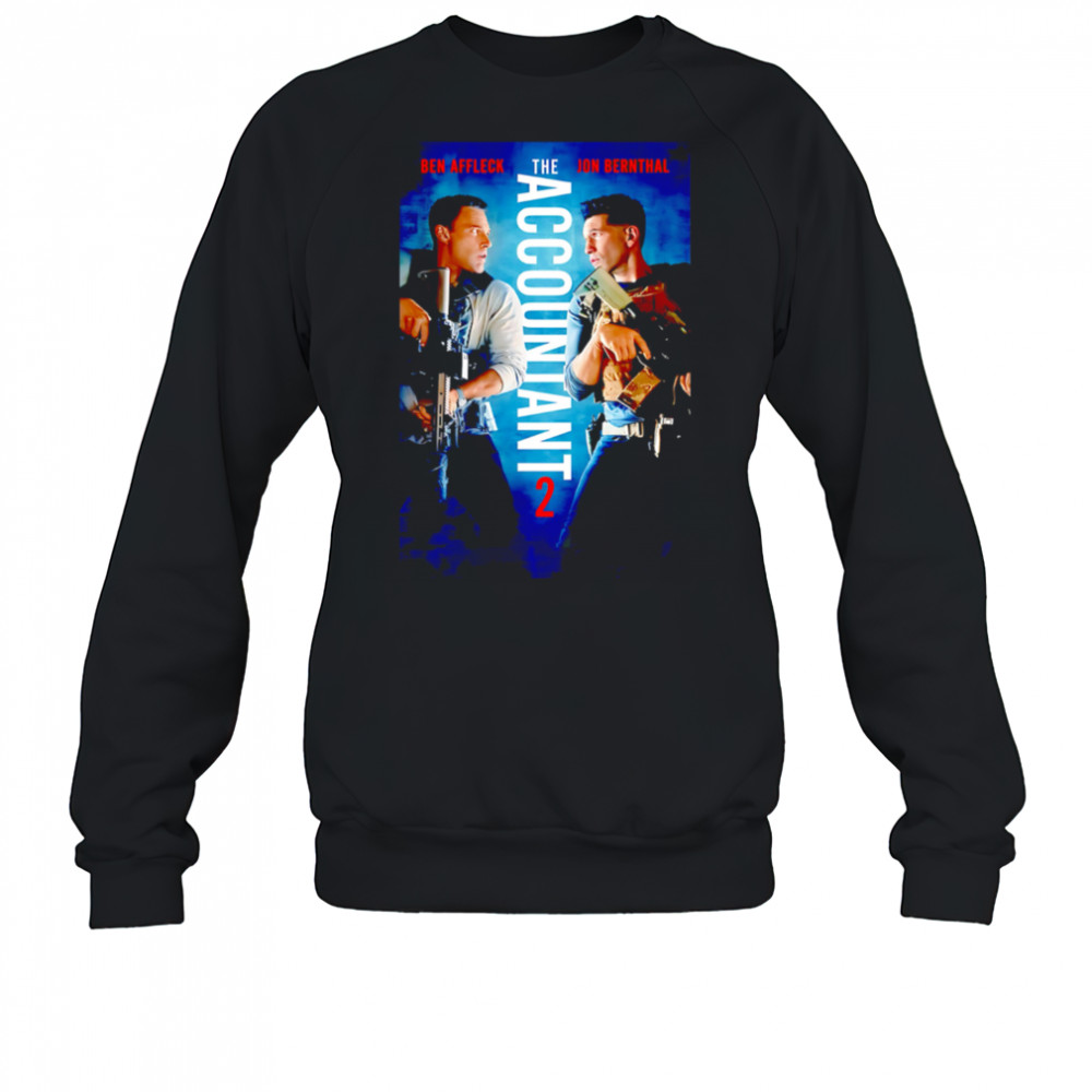 The Accountant 2 Ben Affleck Jon Bernthal shirt Sweatshirt