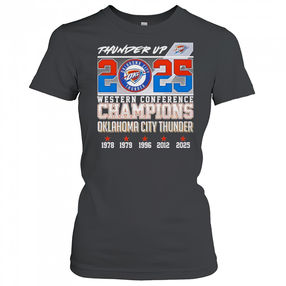 Thunder Up 2025 Western Conference Champions Oklahoma City Thunder T-Shirt Women's T-shirt