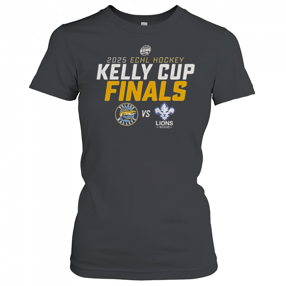 Toledo Walleye Vs Trois-Rivieres Lions 2025 Kelly Cup Finals Boost Matchup T-Shirt Women's T-shirt