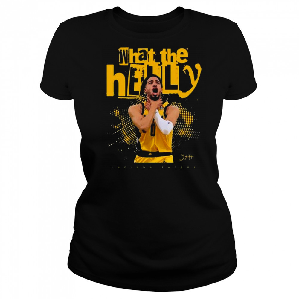 Tyrese Haliburton What The Helly 2025 Shirt Women's T-shirt