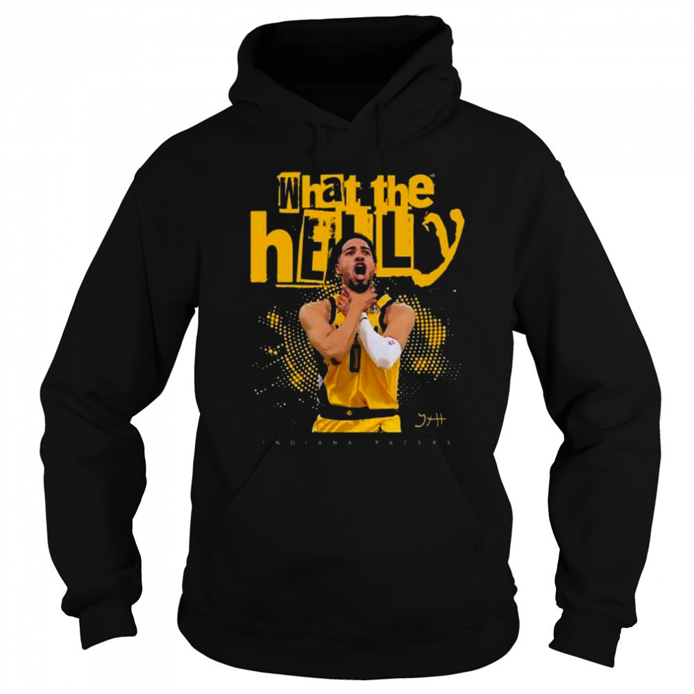 Tyrese Haliburton What The Helly 2025 Shirt Sweatshirt