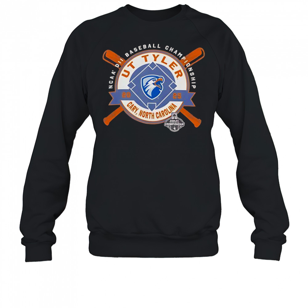 UT Tyler Patriots NCAA DII Baseball Championship Cary North Carolina 2025 T-Shirt Sweatshirt