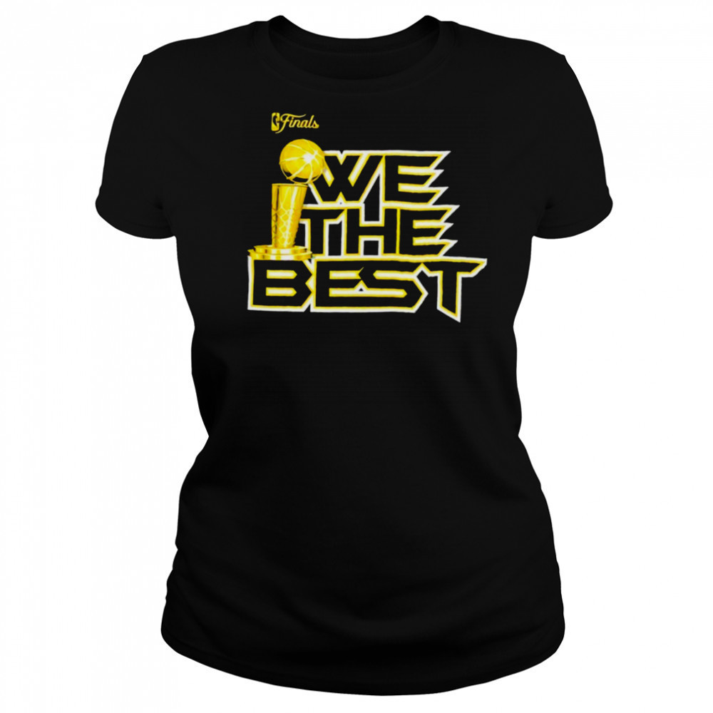 We The Best 2025 NBA Finals shirt Women's T-shirt