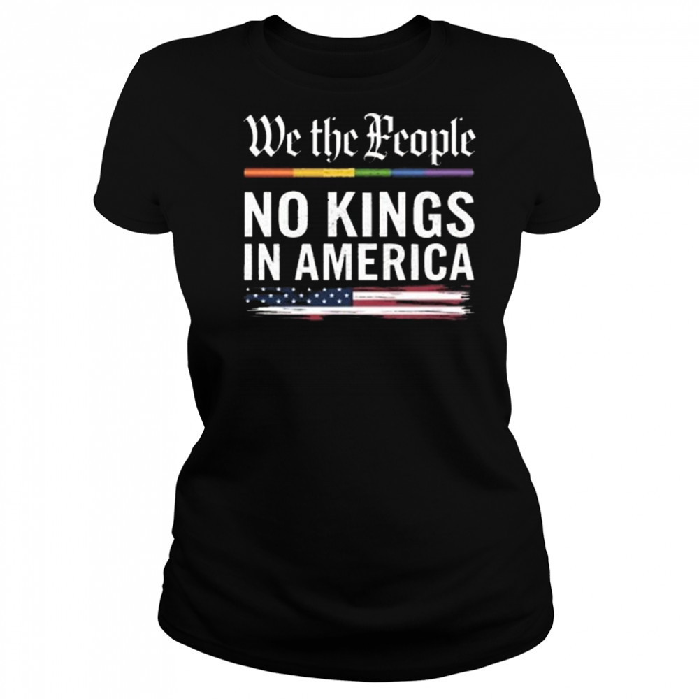 We The People No Kings In America Anti Trump Shirt Women's T-shirt