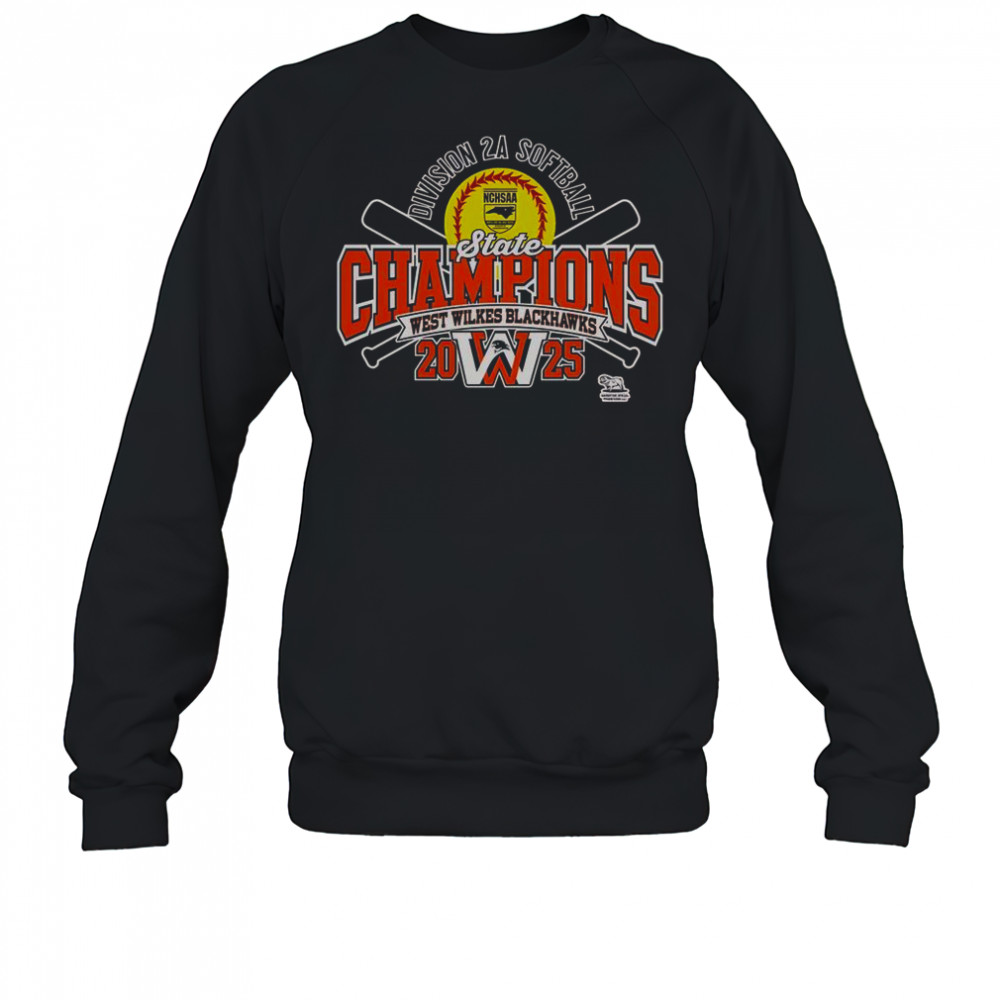 West Wilkes Blackhawks 2025 NCHSAA Women’s 2A Softball State Champions T-Shirt Sweatshirt