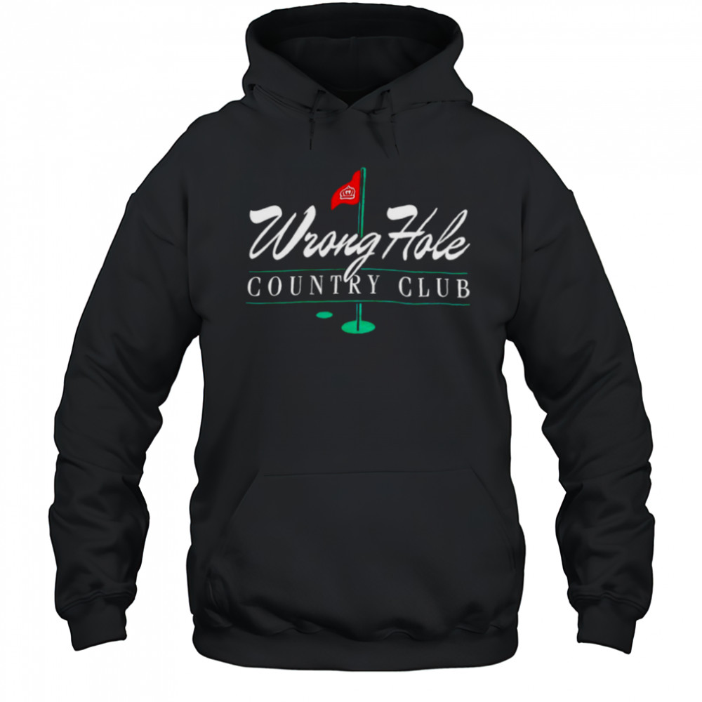 Wrong Hole country club golf shirt Hoodie