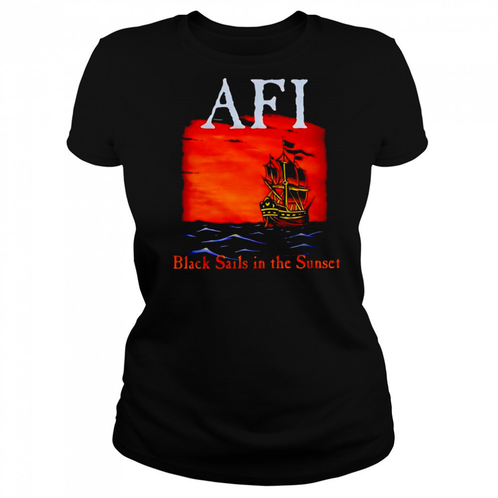 AFI black sails in the sunset ship shirt Women's T-shirt