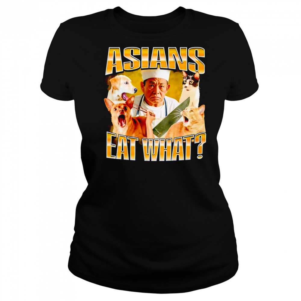 Asians eat what graphic shirt Women's T-shirt