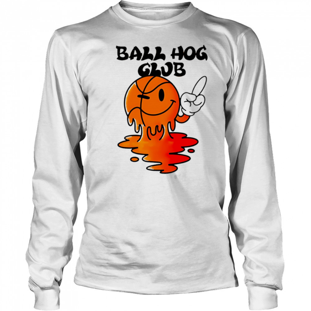 Ball hog club ball don’t care shirt Long Sleeved