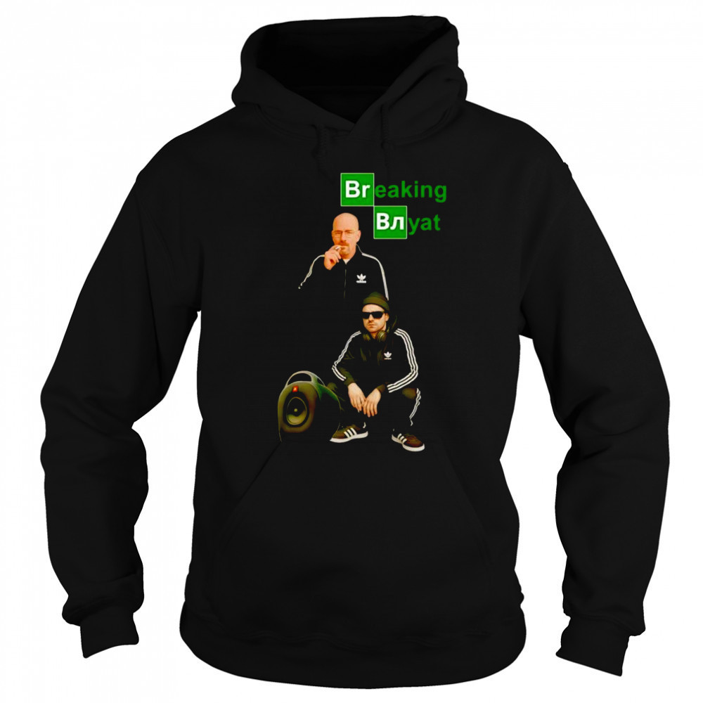 Breaking Blyad shirt Sweatshirt