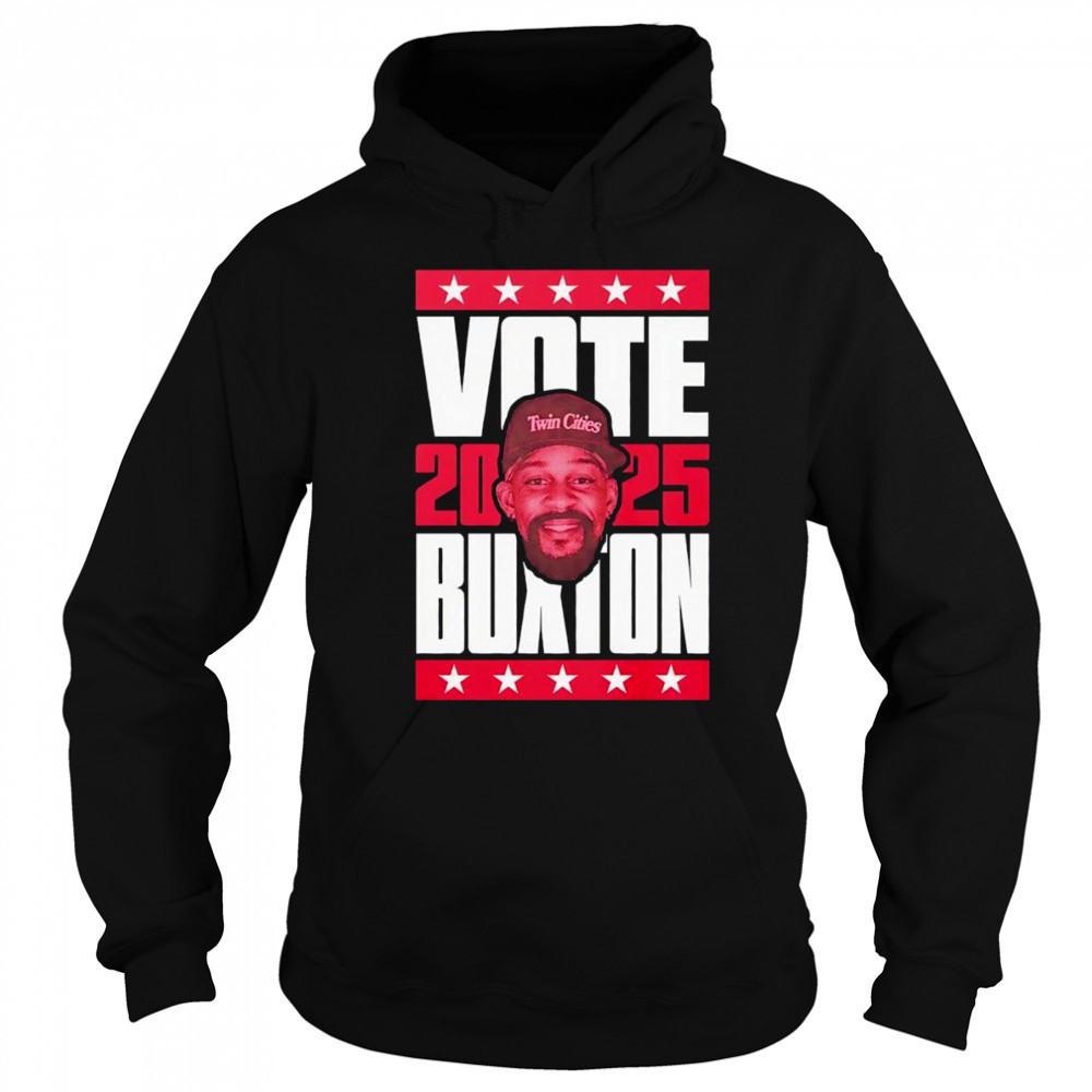 Byron Buxton 2025 Vote shirt Sweatshirt