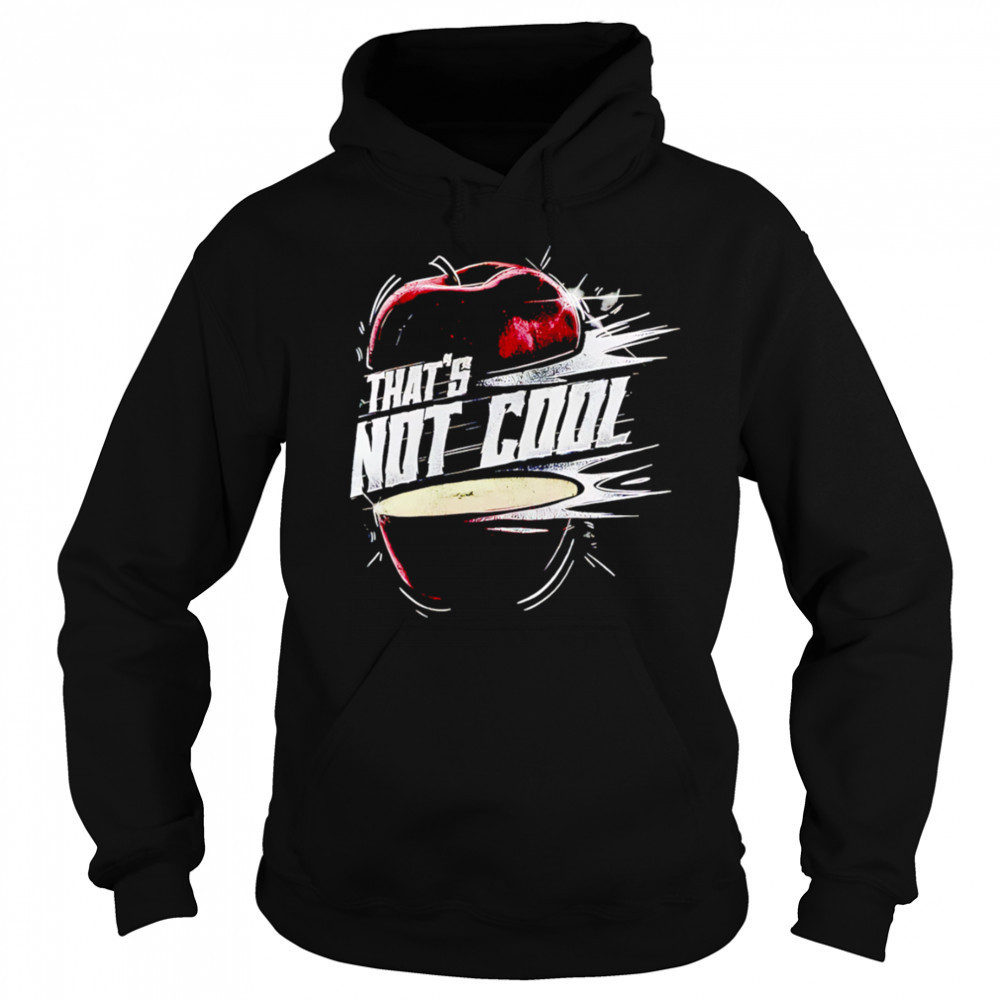 Carlito That’s not cool apple shirt Sweatshirt