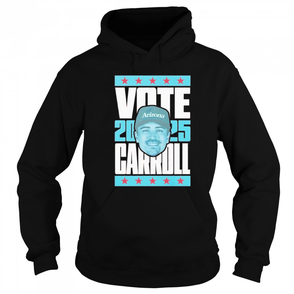 Corbin Carroll 2025 Vote shirt Sweatshirt