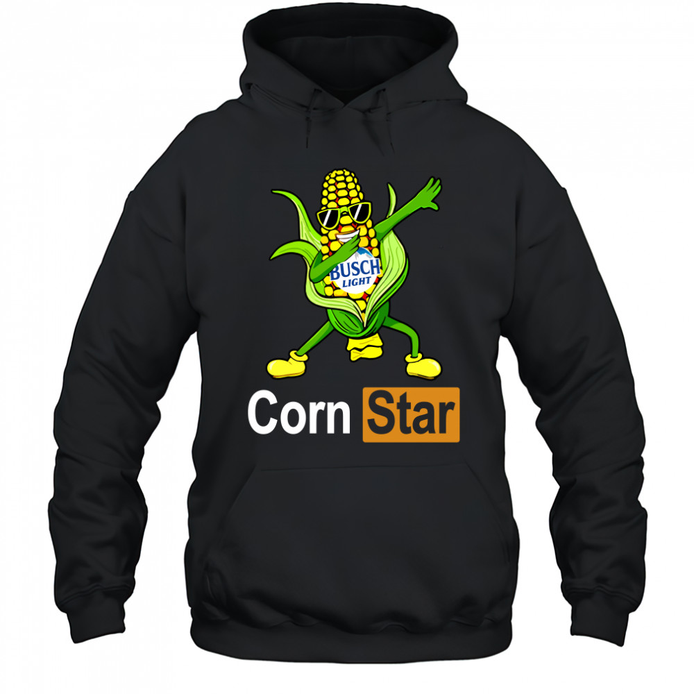 Corn Star busch light funny shirt Hoodie