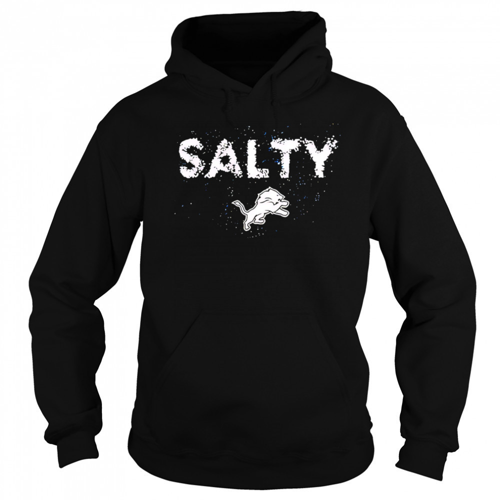 Detroit lions salty sports black 2025 shirt Sweatshirt