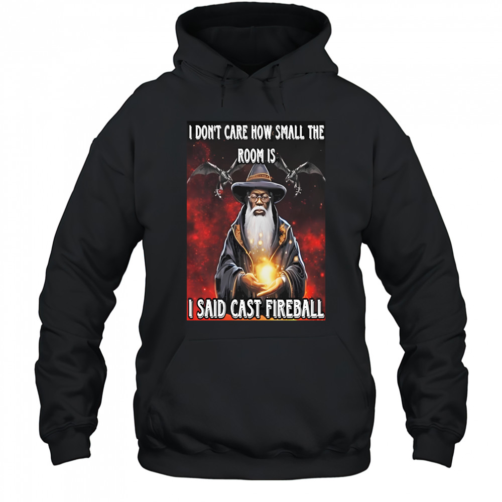 Dungeons And Dragons IDontCare How Small shirt Hoodie