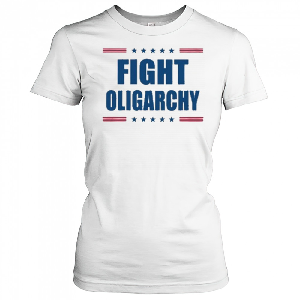 Fight Oligarchy Shirt Women's T-shirt