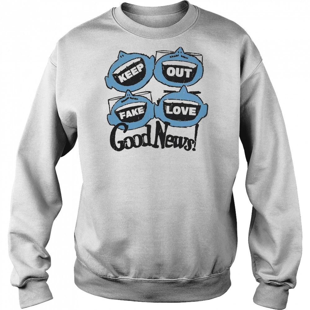 Future Rfrnce Keep Out Fake Love Loud Mouths Shirt Hoodie