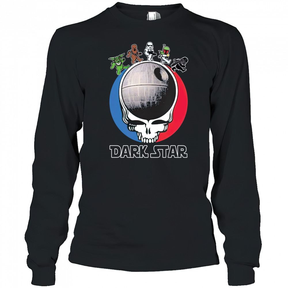Grateful Dead Bear Star Wars dark Star 2022 shirt Long Sleeved