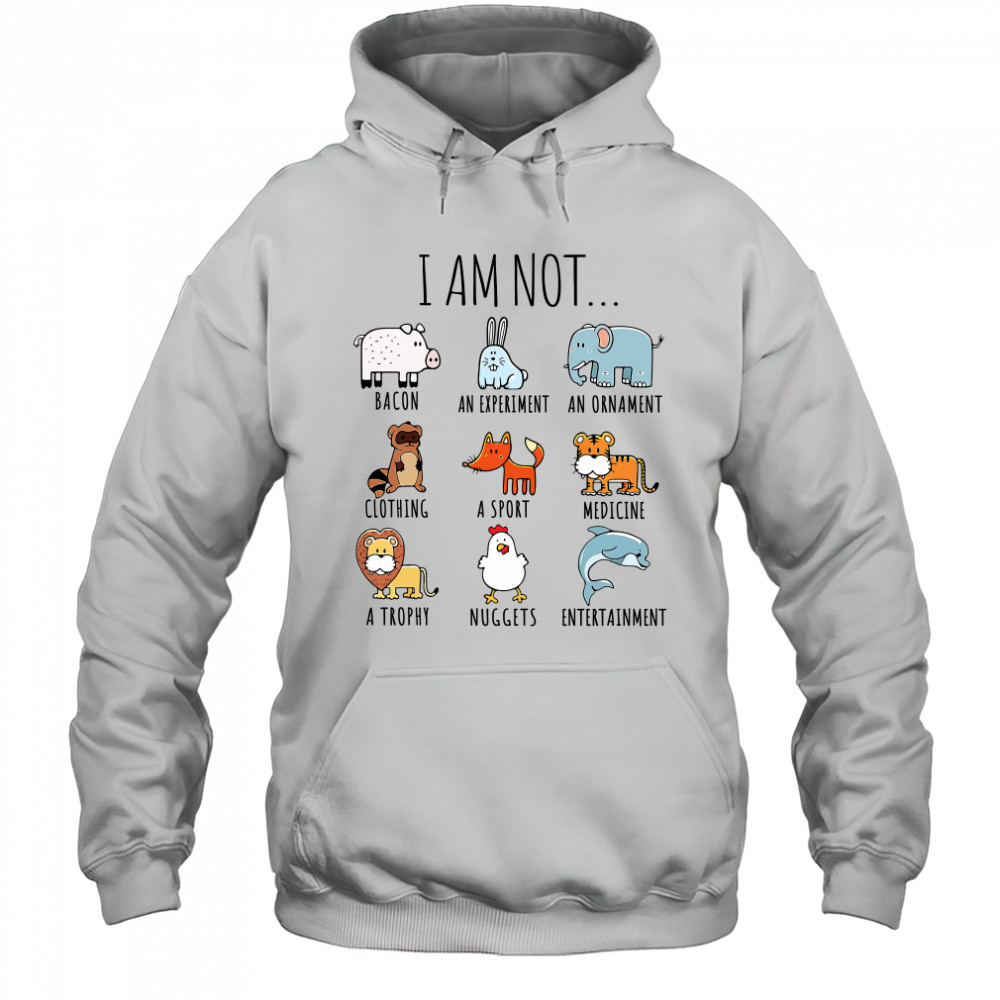 I Am Not Bacon An Experiment An Ornament Clothing shirt Hoodie