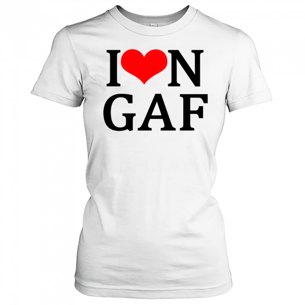 I love Iongaf shirt Women's T-shirt