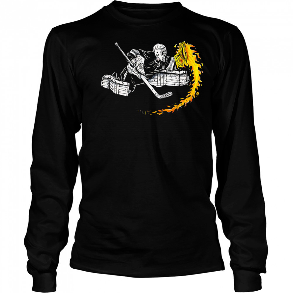 Ice Hockey Goalie Hot Glove on Fire shirt Long Sleeved
