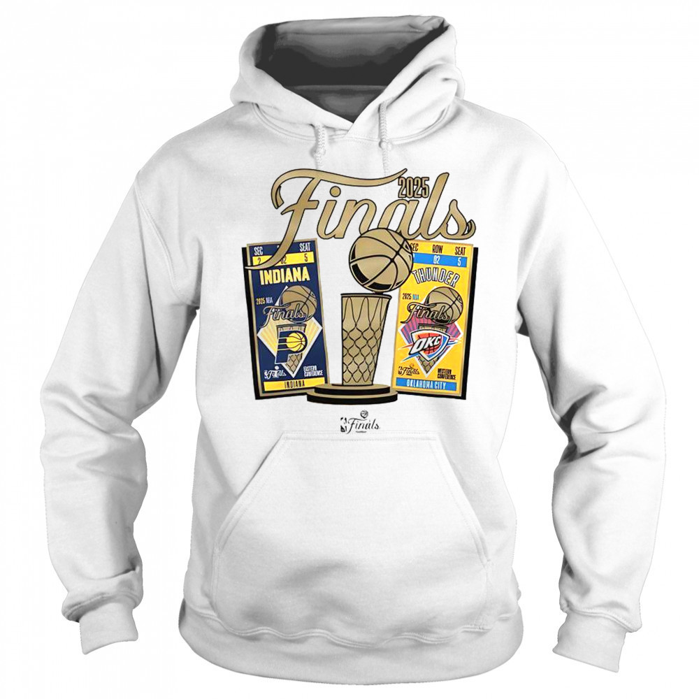 Indiana Pacers Vs Oklahoma City Thunder 2025 NBA Finals Ticket Matchup T-Shirt Sweatshirt