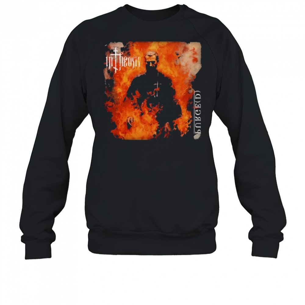 InTheosis Purge(d) T-shirt Sweatshirt
