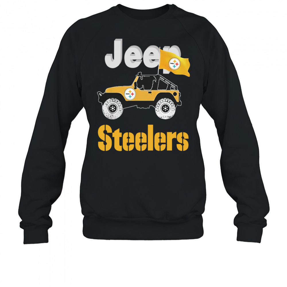 Jeep Pittsburgh Steelers shirt Sweatshirt